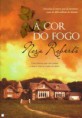A Cor do Fogo